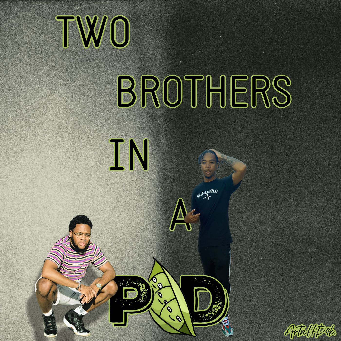 Two Brothers In A Pod