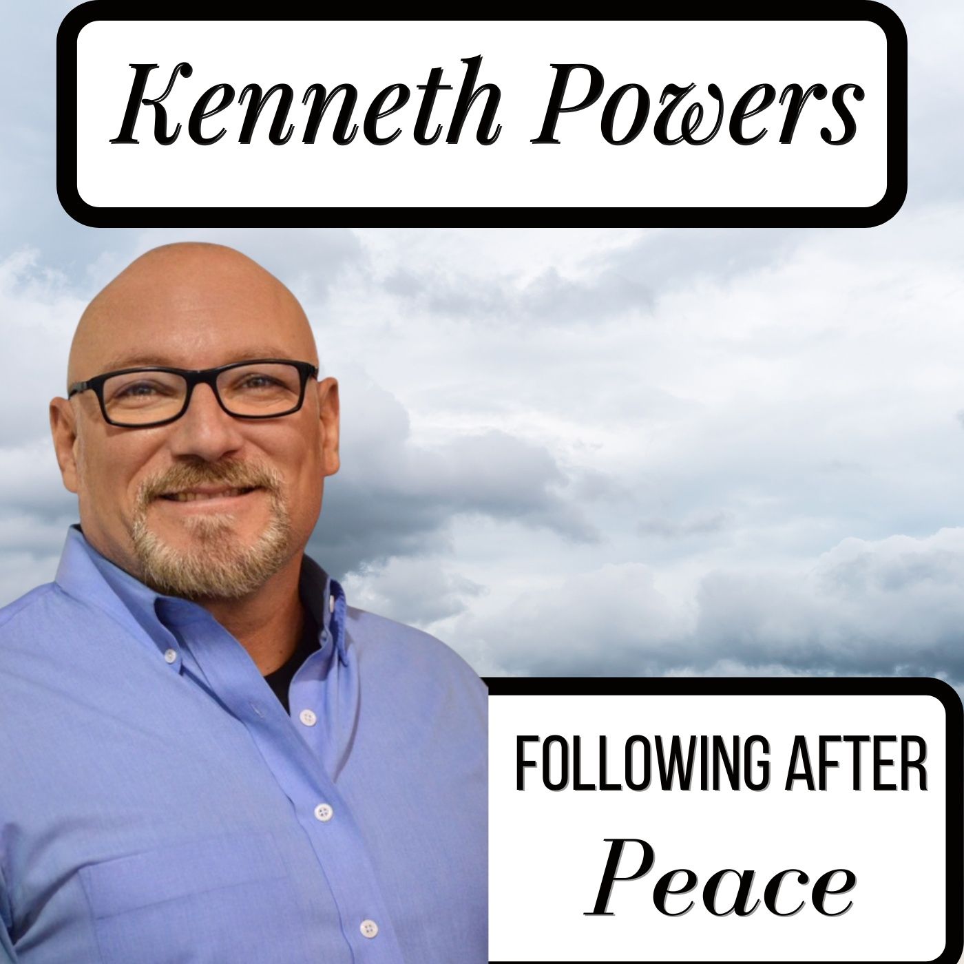 Following After Peace Following After Peace