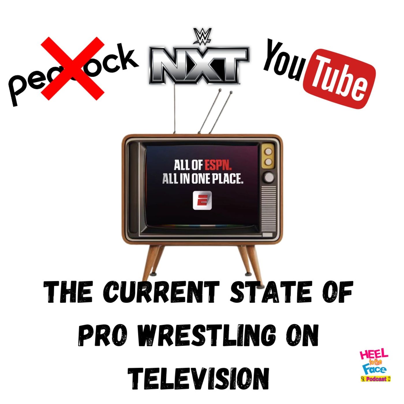The Current State Of Pro Wrestling on Television, plus the we continue on the road to Mania episode artwork