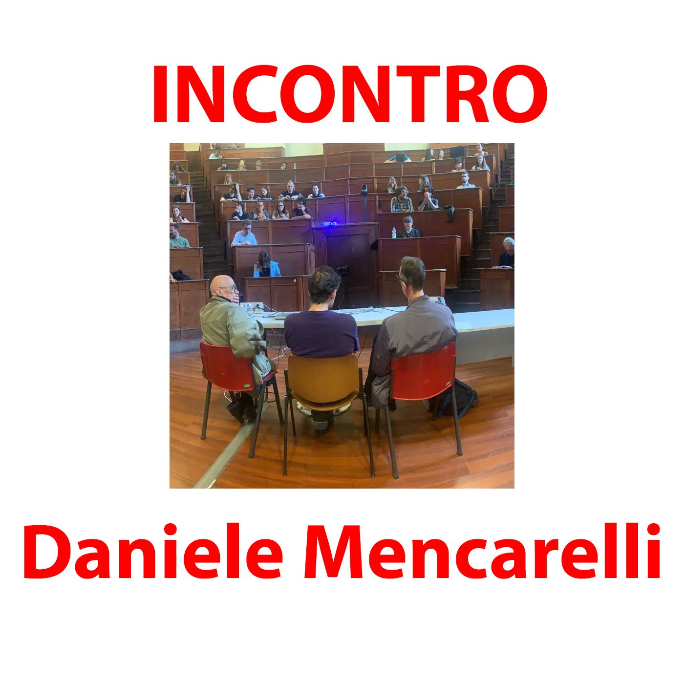 PODCAST INCONTRO CON DANIELE MENCARELLI
