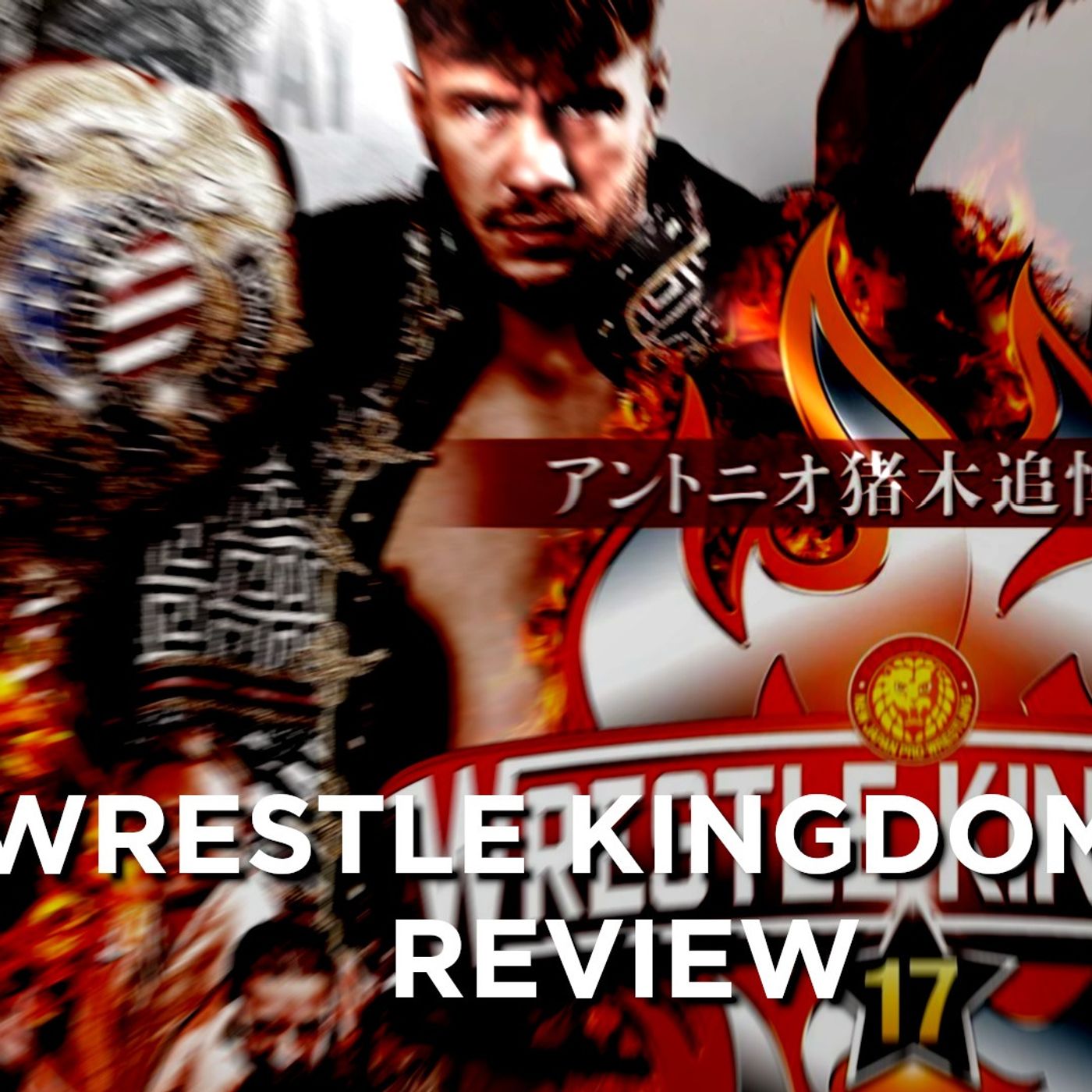 Review Wrestle Kingdom 17 e New Year Dash Reaction - What's Next #199 episode artwork