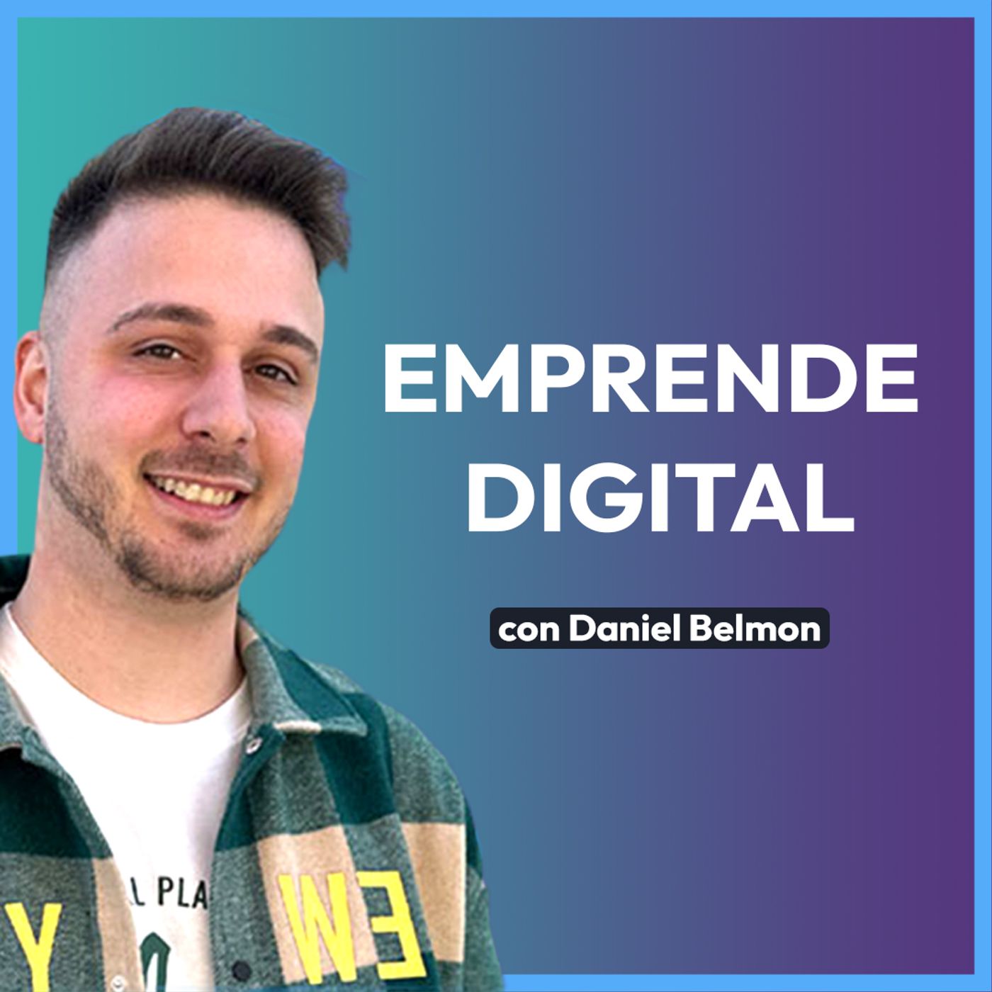 Emprende digital: un podcast para emprendedores