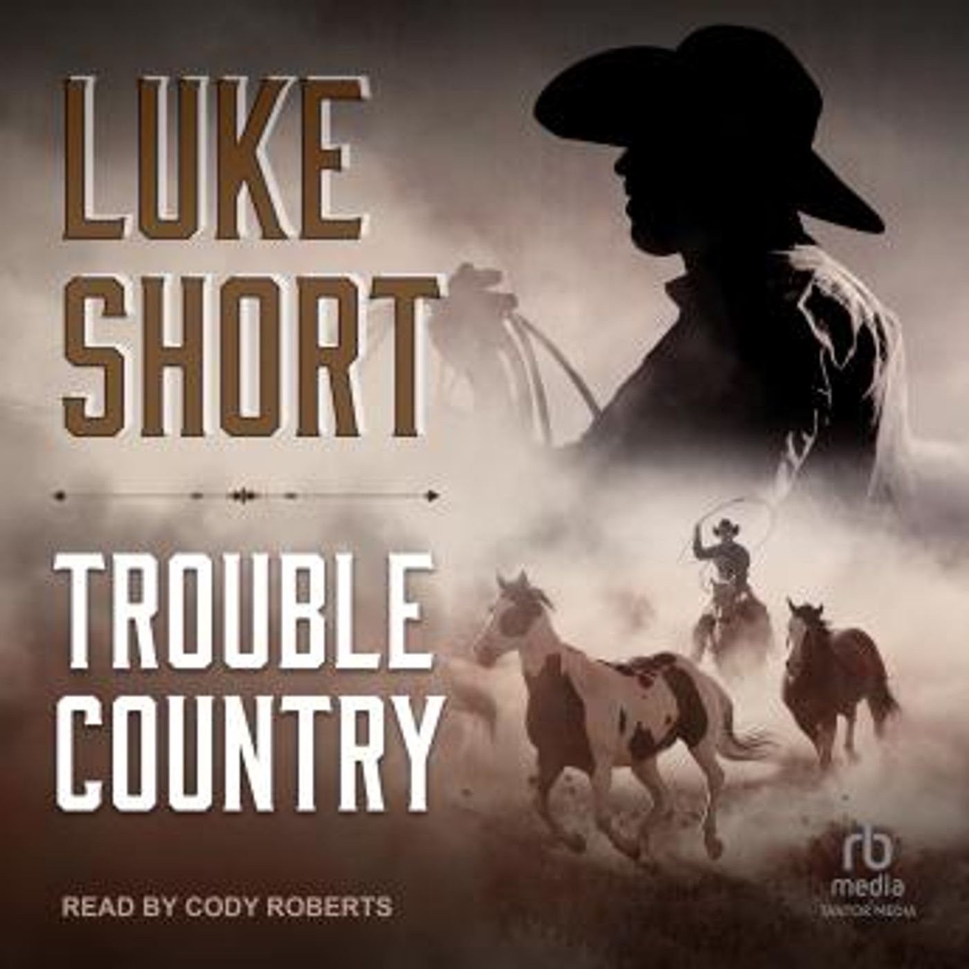 Trouble Country by Luke Short episode artwork