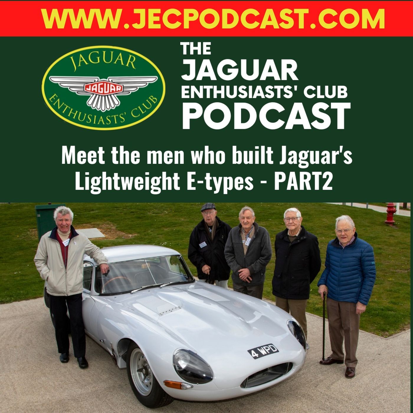 Episode 87: Meet the team that built the Lightweight E-types (Part 2). episode artwork