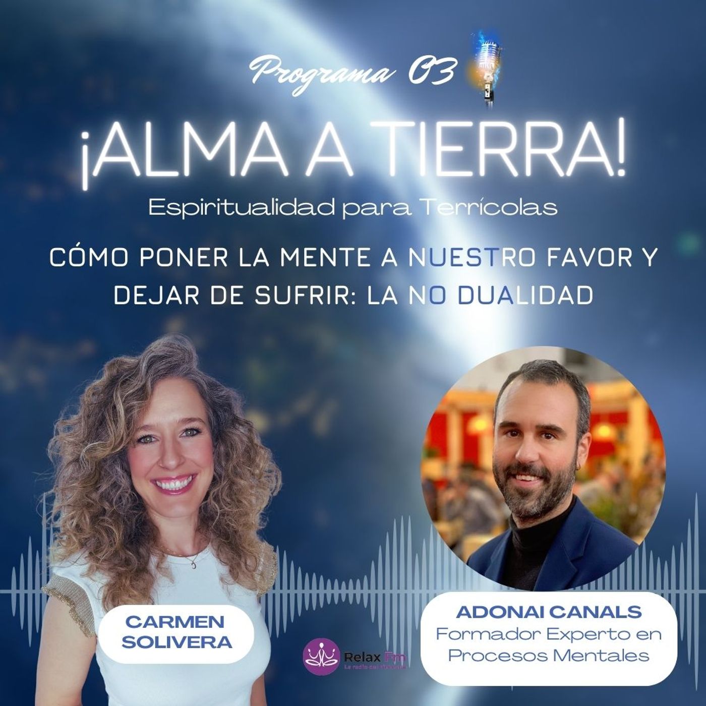 Alma a Tierra! con Carmen Solivera