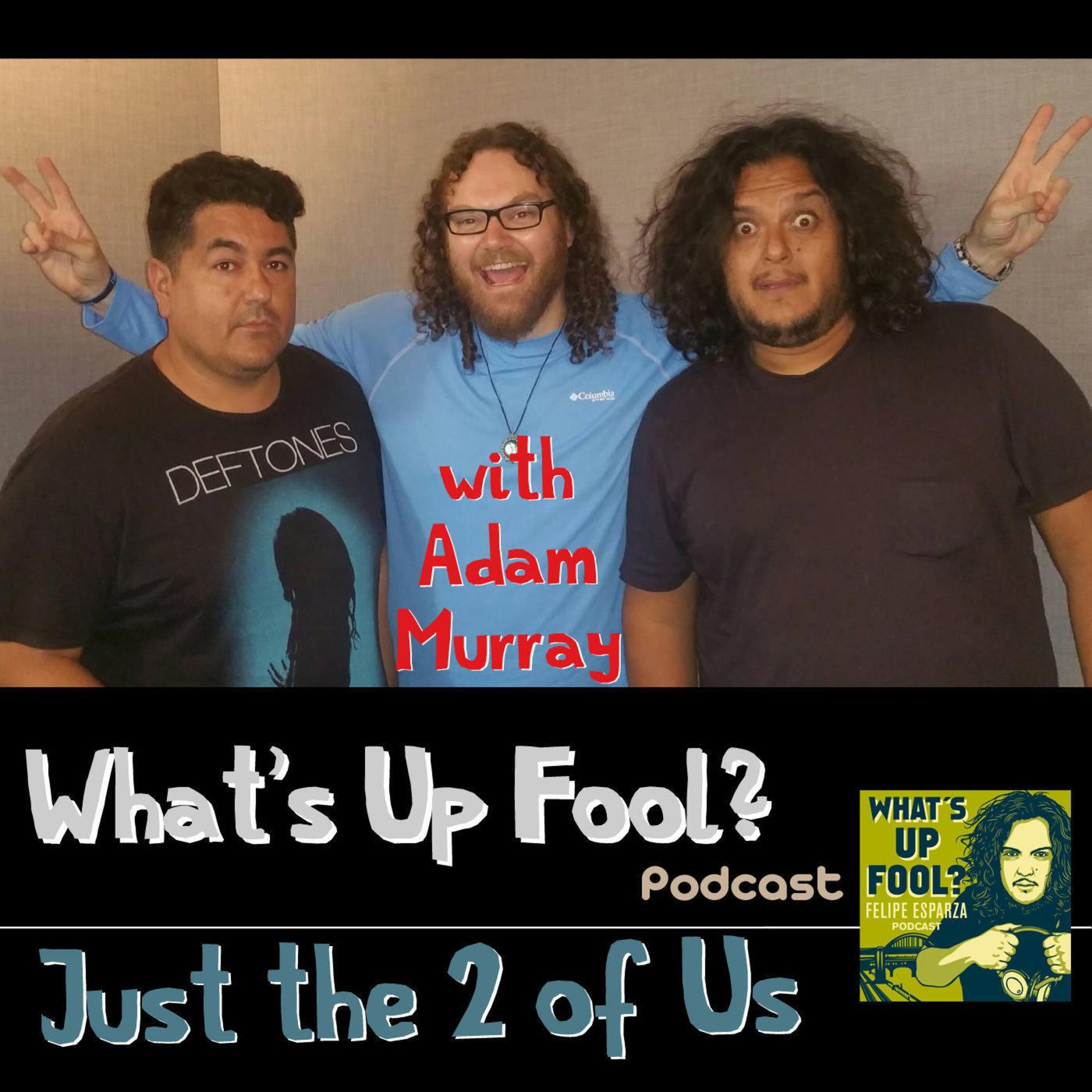 What\'s Up Fool? Podcast