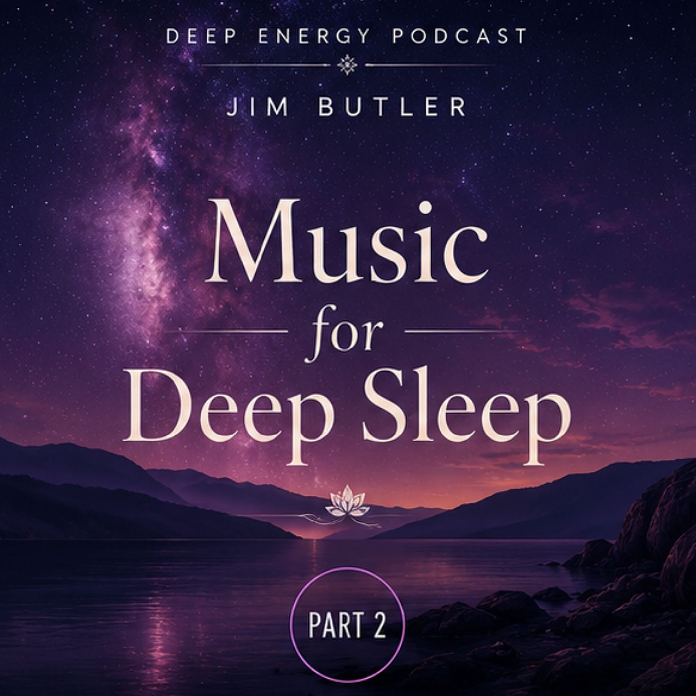 Deep Energy 2431 - Music for Deep Sleep - Part 2