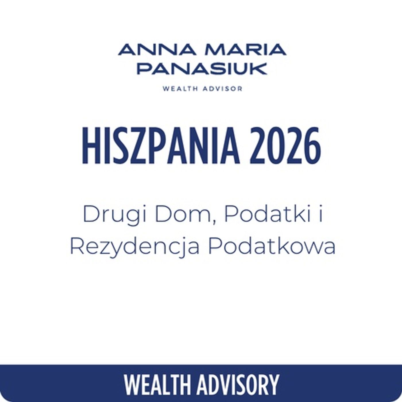 NO 128. Hiszpania 2026: drugi dom, podatki i rezydencja podatkowa episode artwork