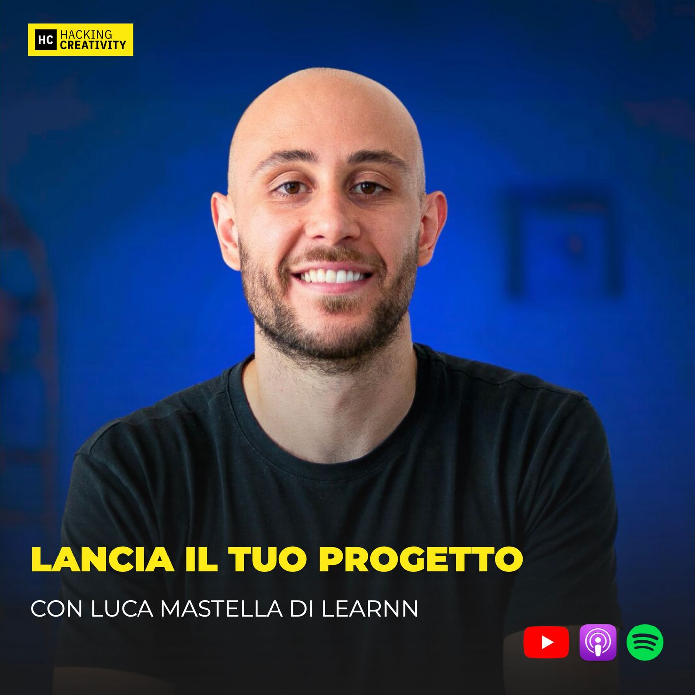 358 - Lancia il tuo progetto con Luca Mastella di Learnn