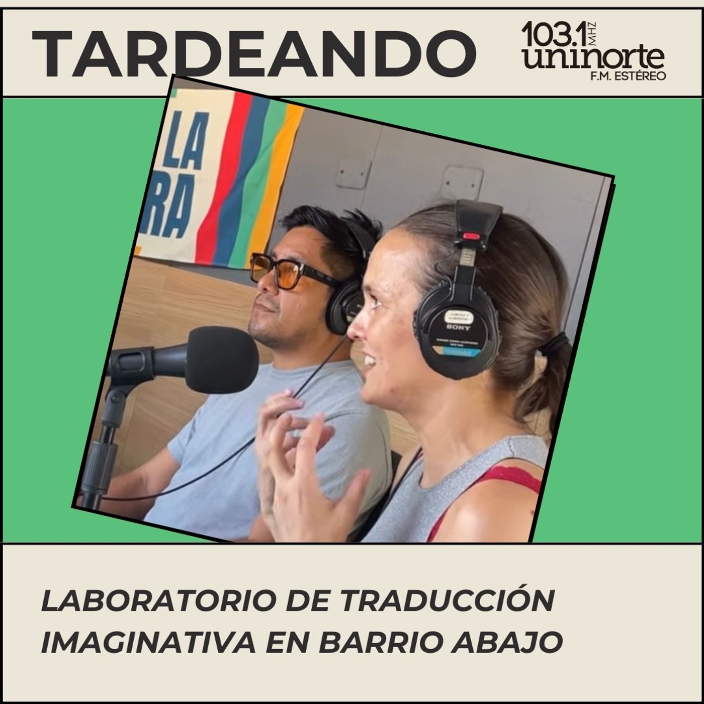 Revivir una lengua :: El arte de traducir la memoria en Barrio Abajo episode artwork