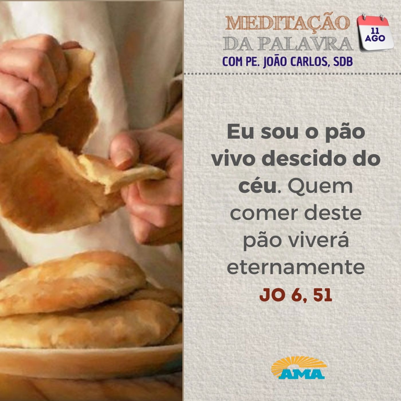 11 de agosto de 2024 - Meditação da Palavra do Senhor