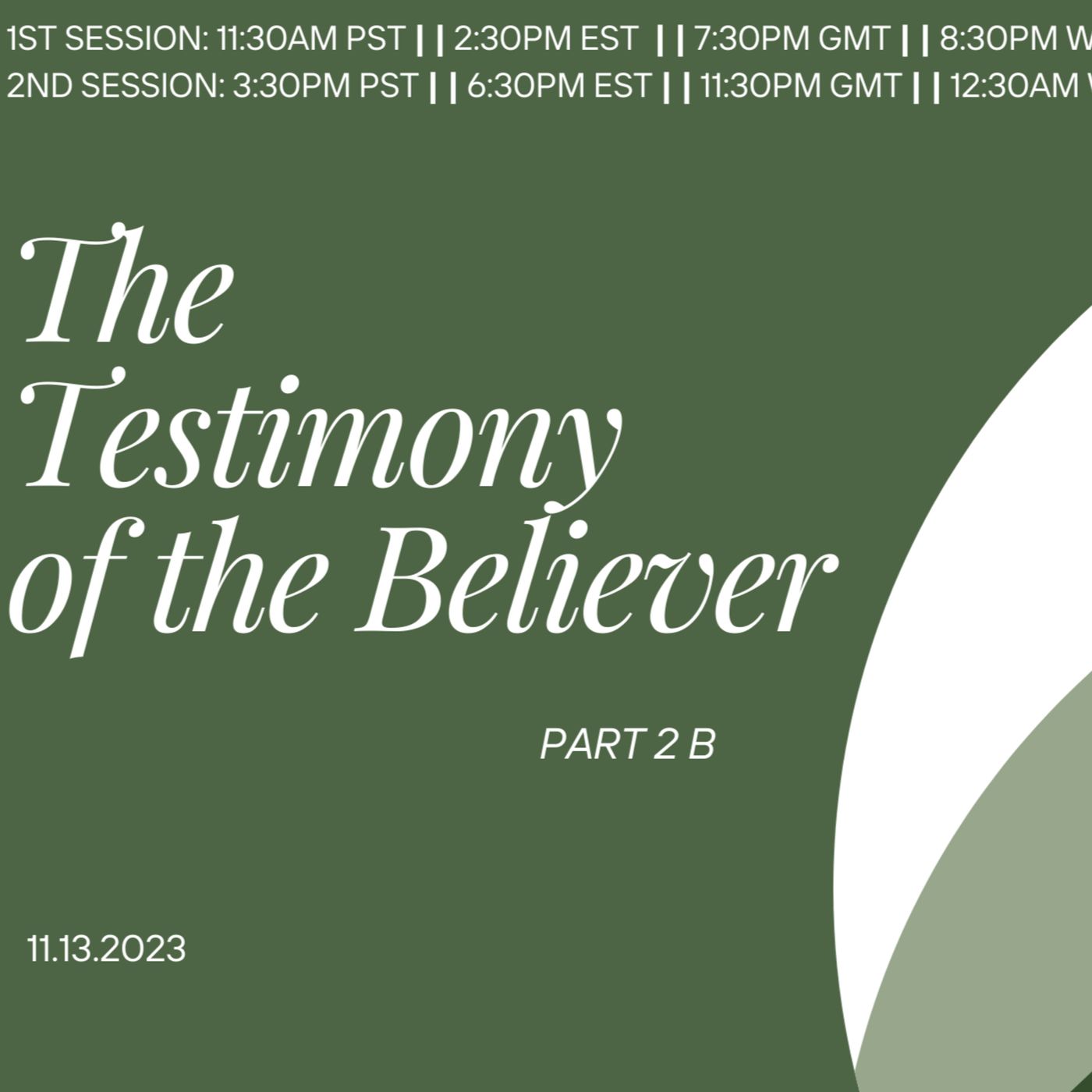 The Testimony Of The Believer Part 2B episode artwork