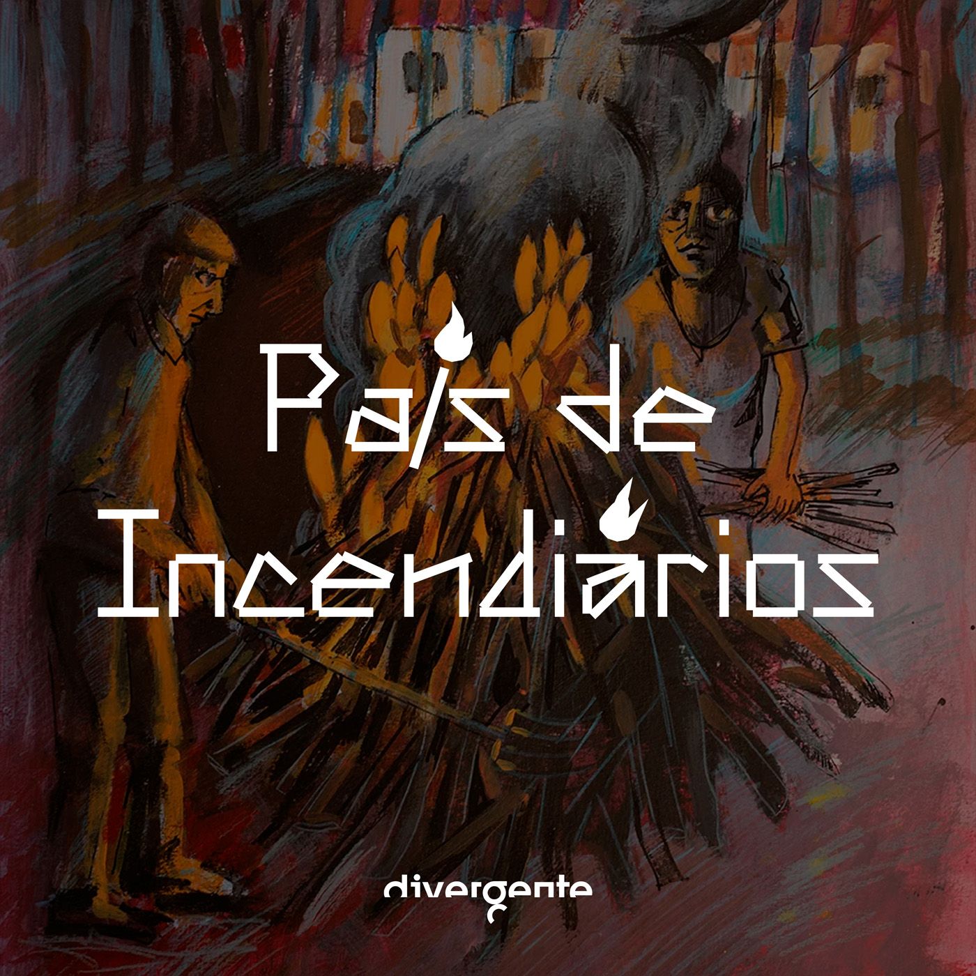 País de Incendiários
