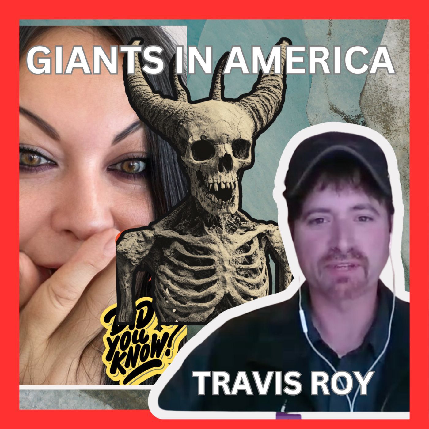 Episode 110. Giants of Ancient America: The Evidence They Don’t Want You to See | Travis Roy