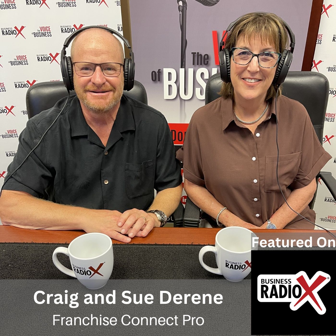 The Path to Franchise Ownership, with Sue and Craig Derene, Franchise Connect Pro episode artwork