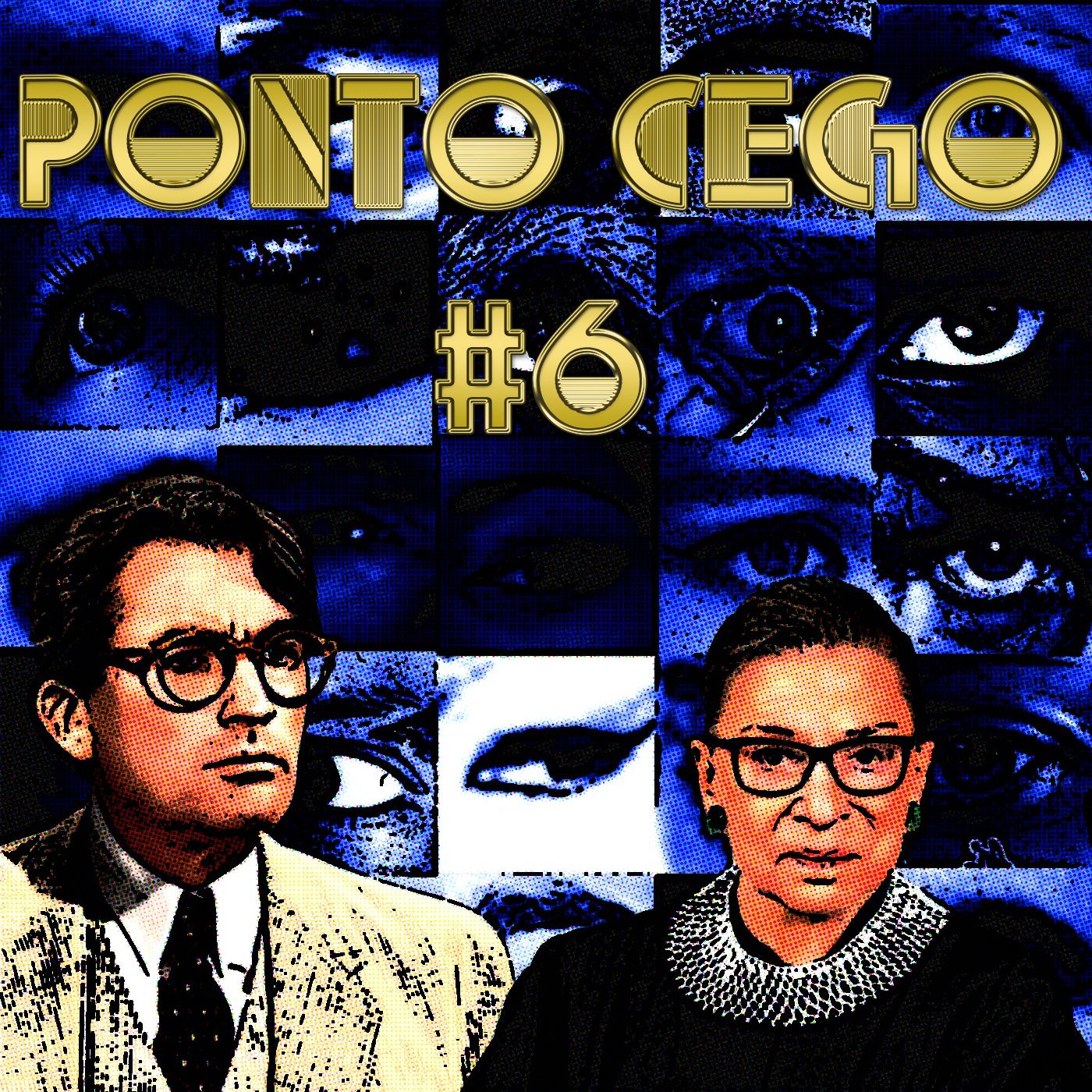 Ponto Cego #6: O Sol é para todos (1962) e A Juíza (2018) episode artwork