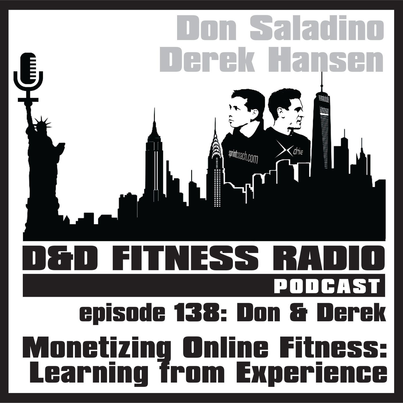 Episode 138 - Don & Derek: Monetizing Online Fitness
