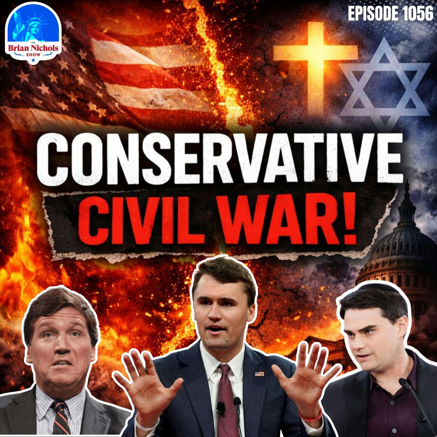 1056: Post-Charlie Kirk Era EXPOSES  Conservative CIVIL WAR, Faith vs Politics COLLIDE episode artwork
