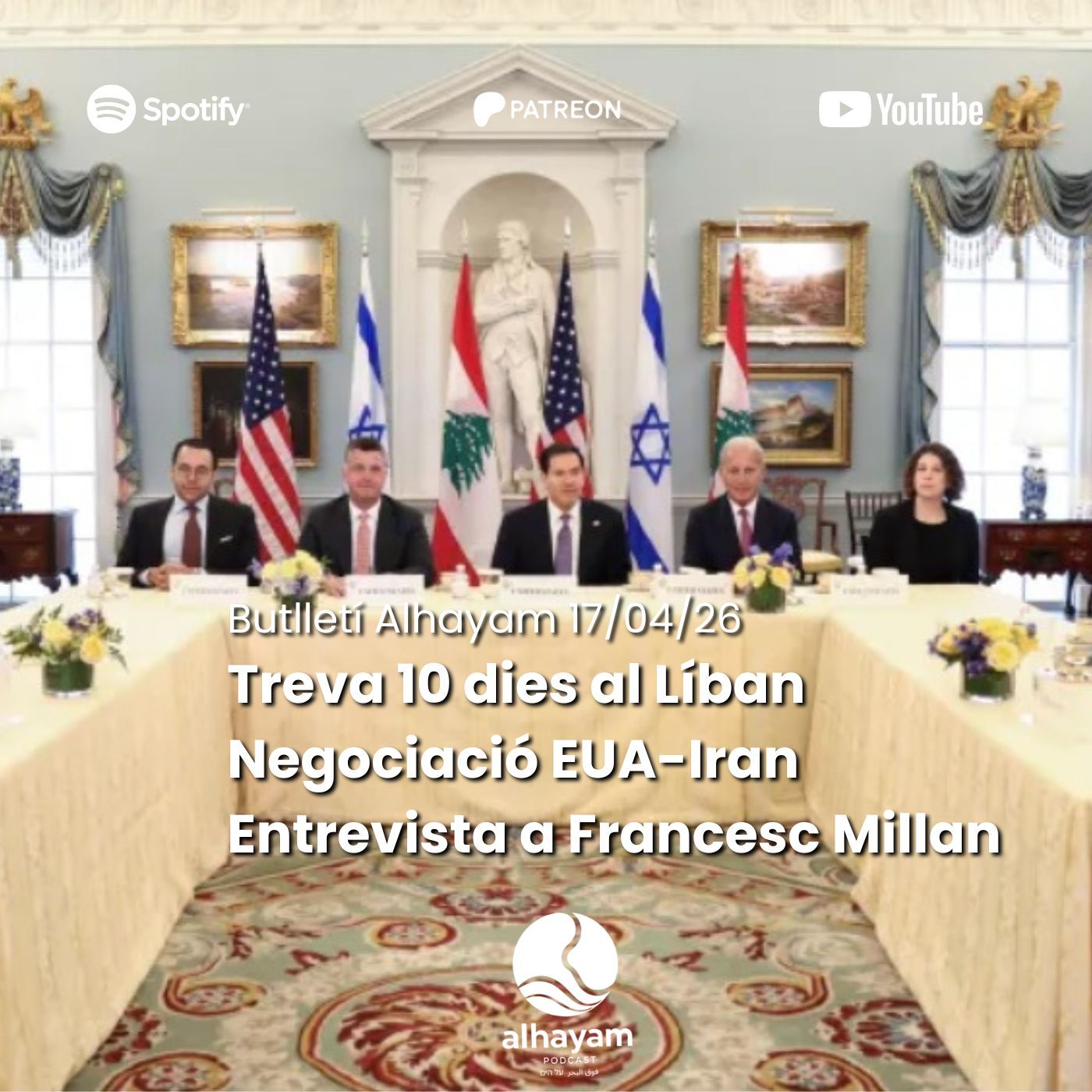 Butlletí 17/04/26: Alto el foc entre Israel i el Líban; converses de pau entre EUA i Iran; Francesc Millan sobre la guerra al Golf Pèrsic episode artwork