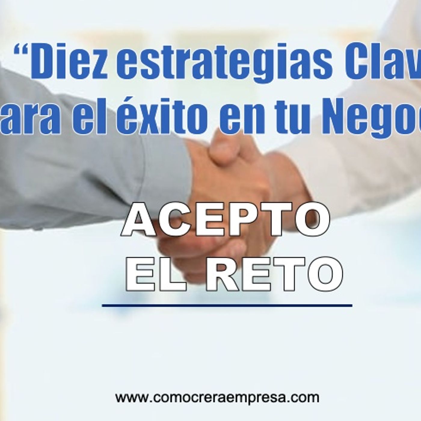 RETO 10 Estrategias Clave para el Éxito