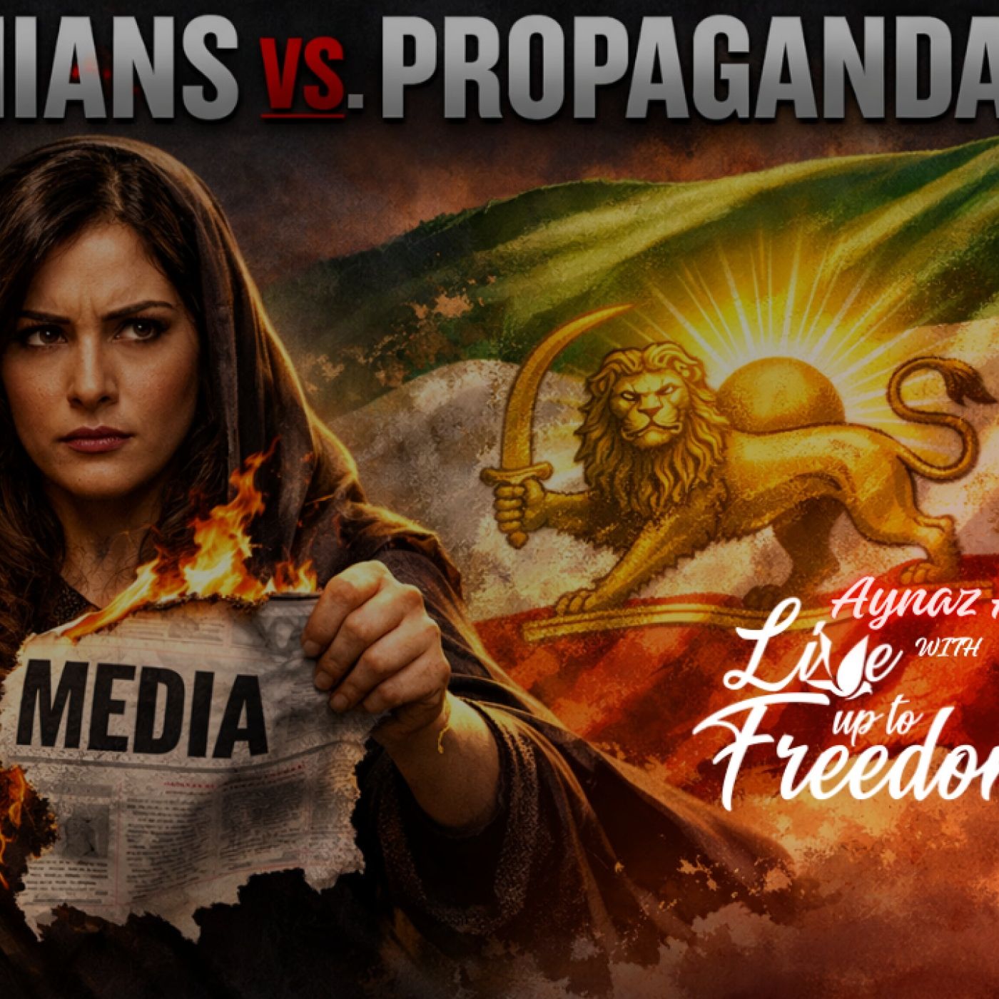 Iranians vs. Propaganda: The Real Fight for Truth