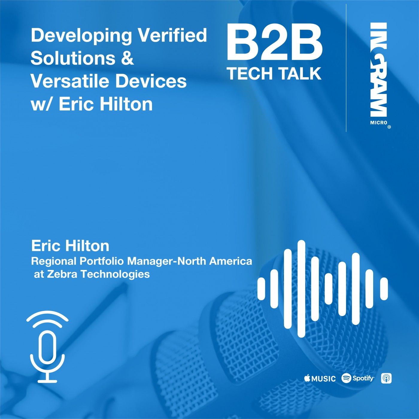 Developing Verified Solutions and Versatile Devices with Eric Hilton