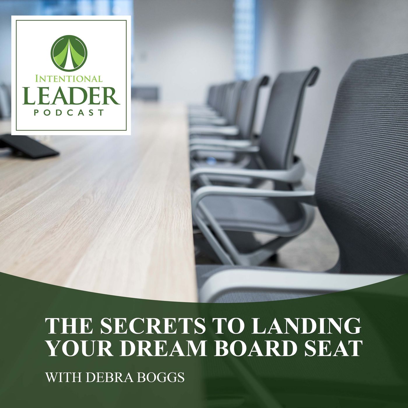 The Secrets To Landing Your Dream Board Seat With Debra Boggs episode artwork