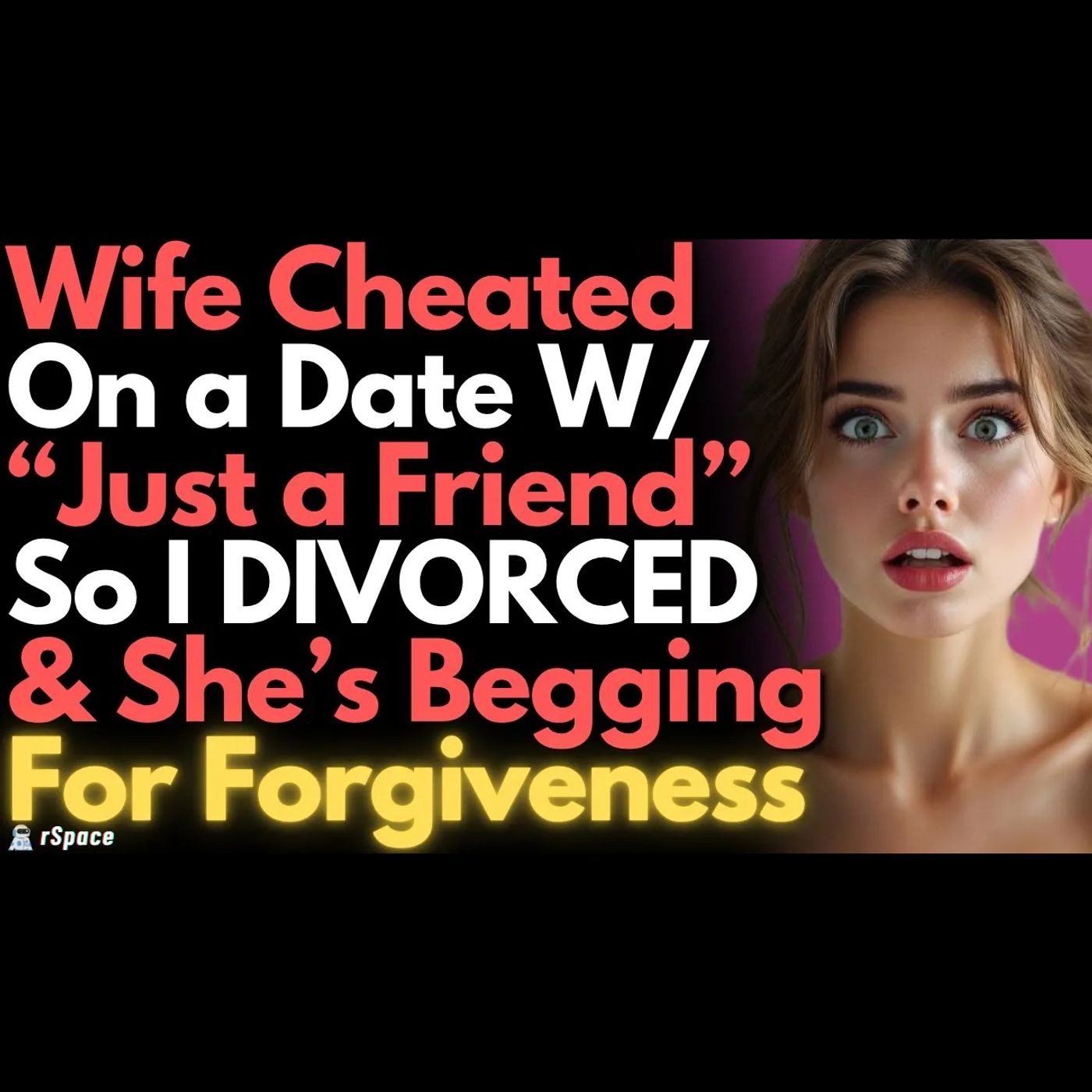 Wife Went On A Blind Date Despite My Disapproval; I Divorced Her & Now She’s Begging Me For Forgiven episode artwork