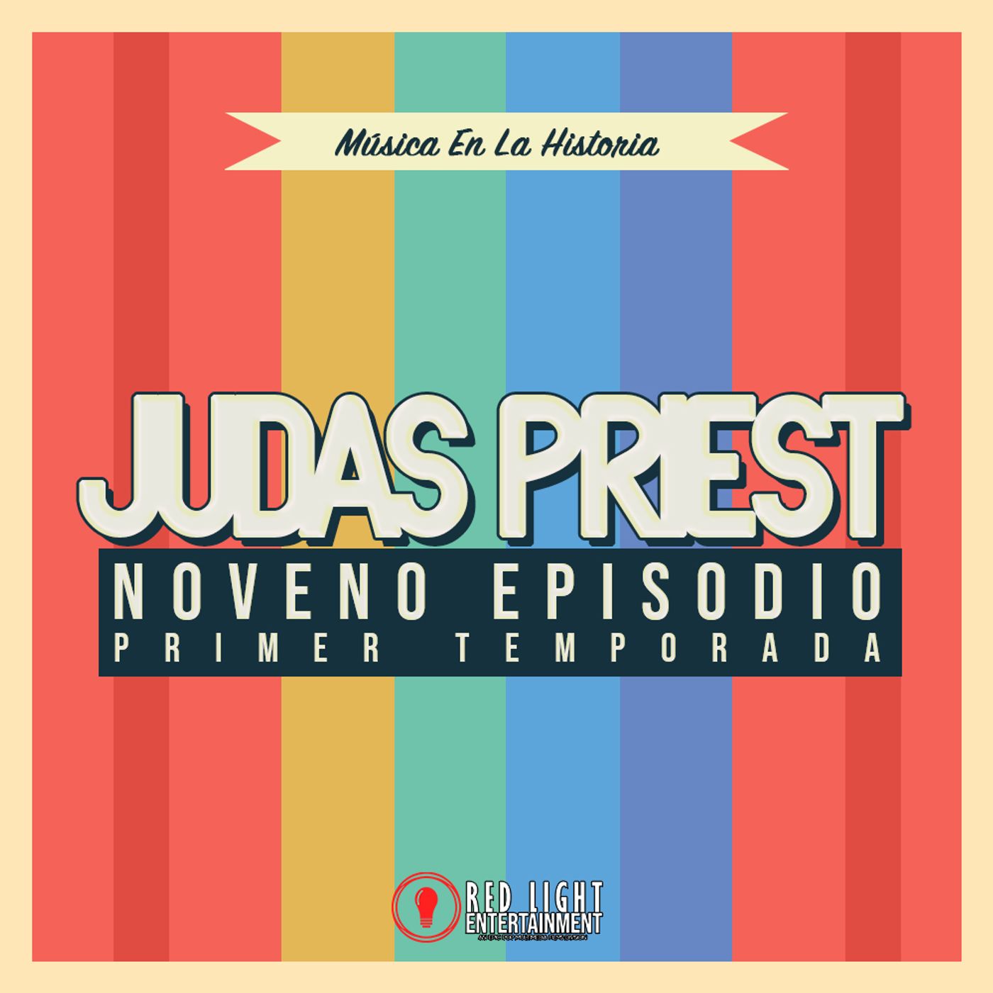 Episodio 09 - Rompiendo La Ley: Judas Priest Episodio 09 - Rompiendo La Ley: Judas Priest