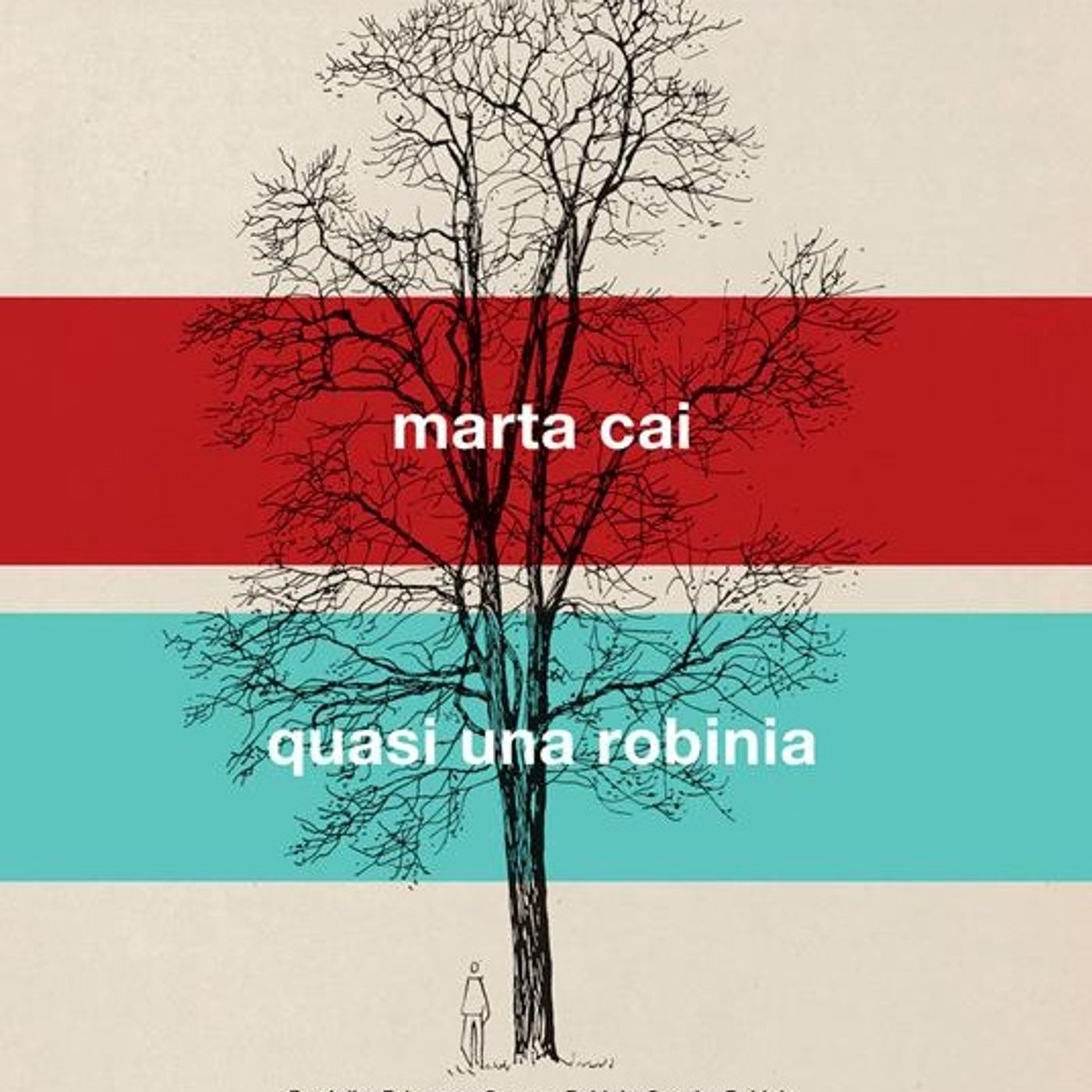 Marta Cai "Quasi una robinia"