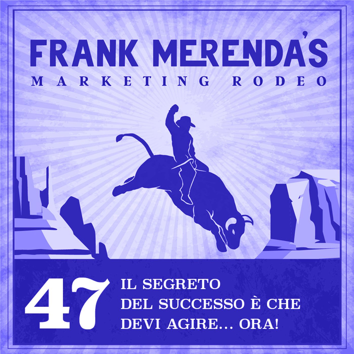 Frank Merenda\'s Marketing Rodeo