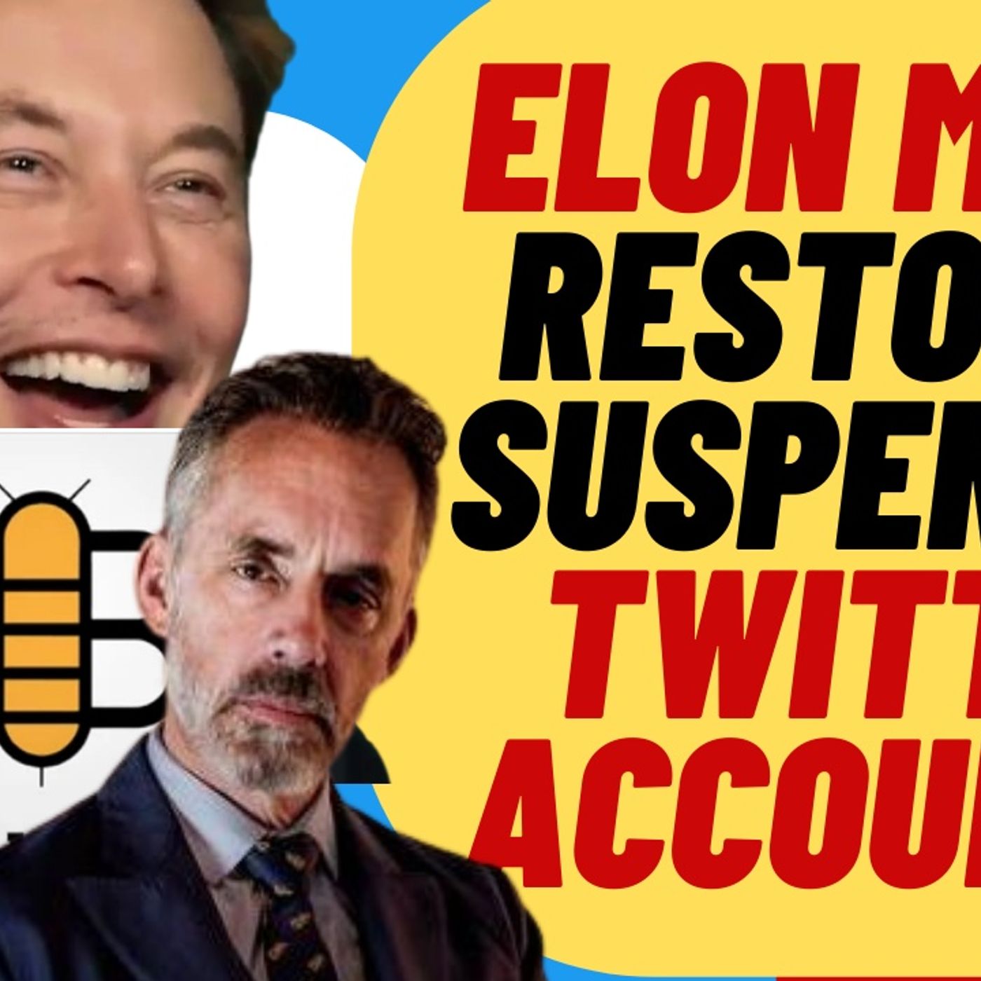 ELON Restores Jordan Peterson, Babylon Bee Twitter Accounts