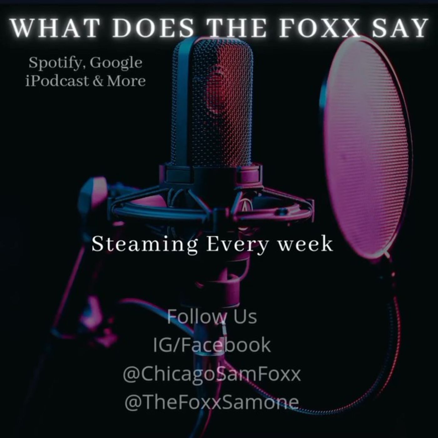 What Does The Foxx Say