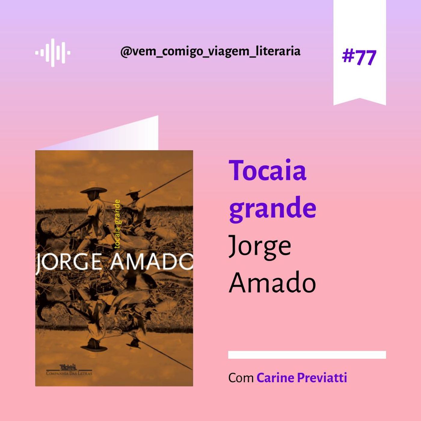 Vem comigo: uma viagem literária