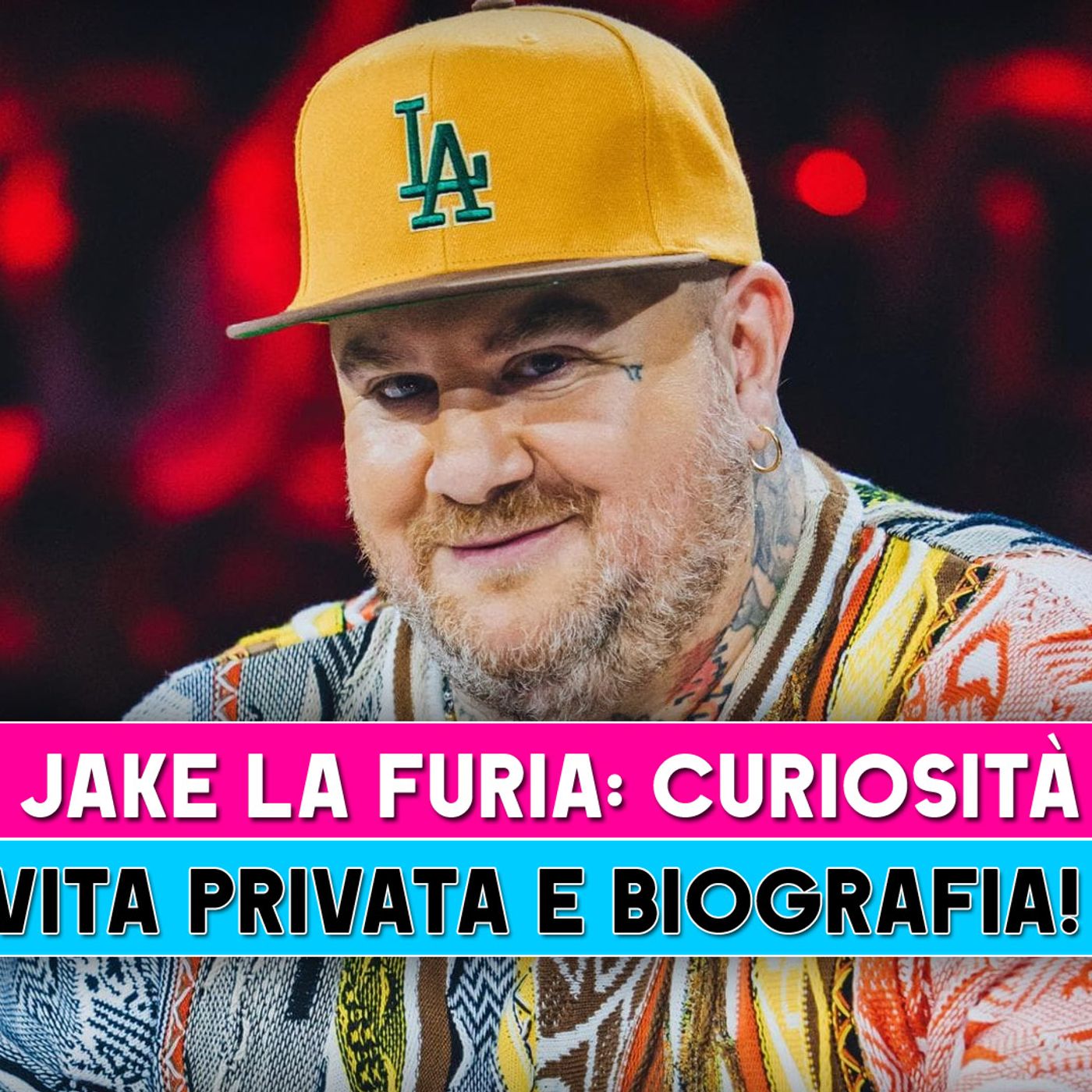 Jake La Furia, Curiosità: Vita Privata E Biografia!
