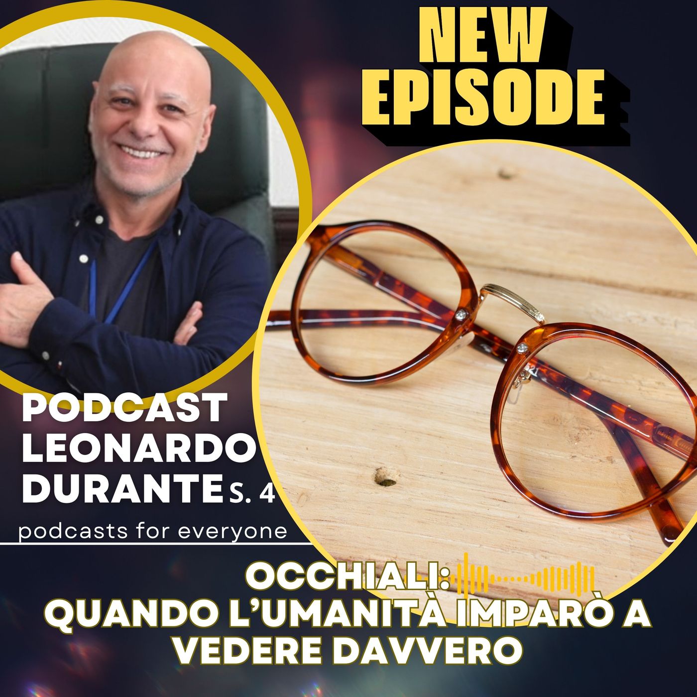 Episodio 375 del 17/06/26. Occhiali: quando l’umanità imparò a vedere davvero episode artwork