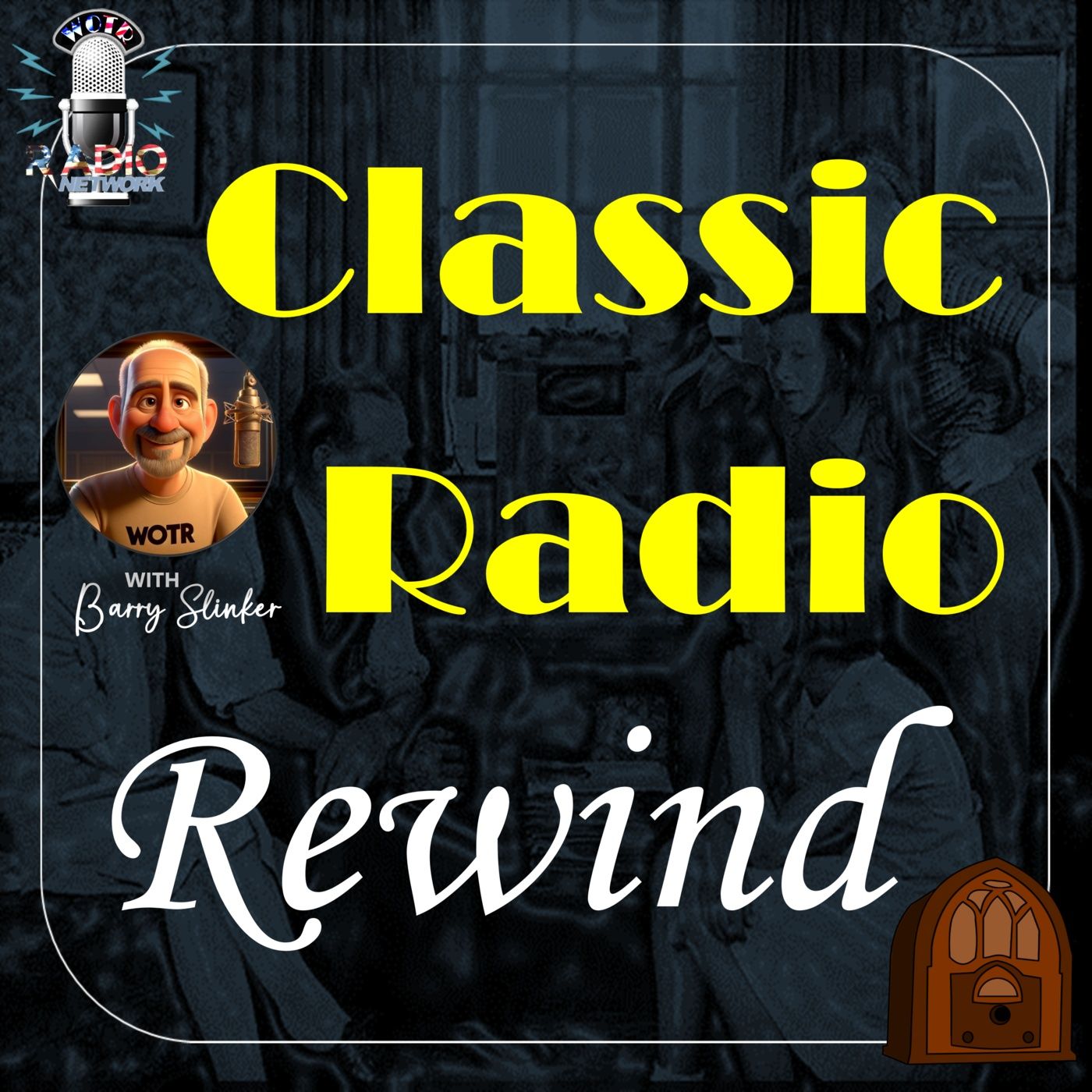 Classic Radio Rewind