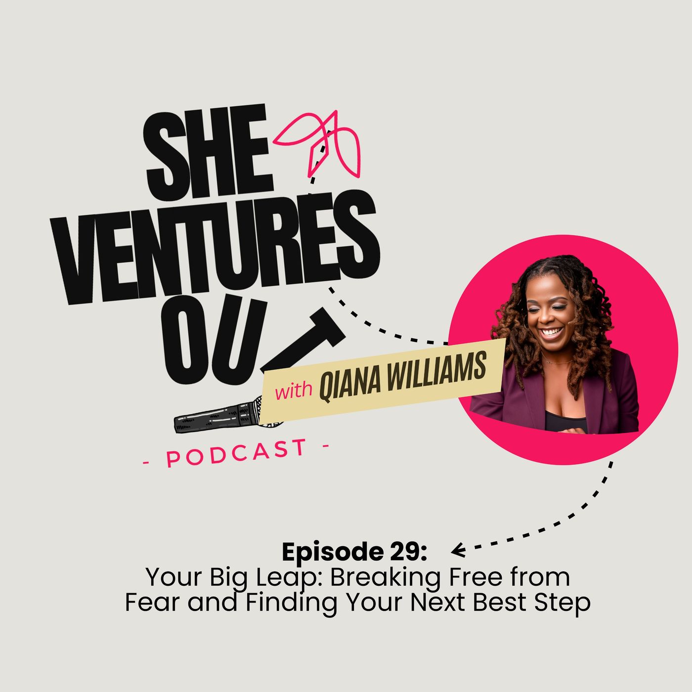 She Ventures Out W/Qiana Williams