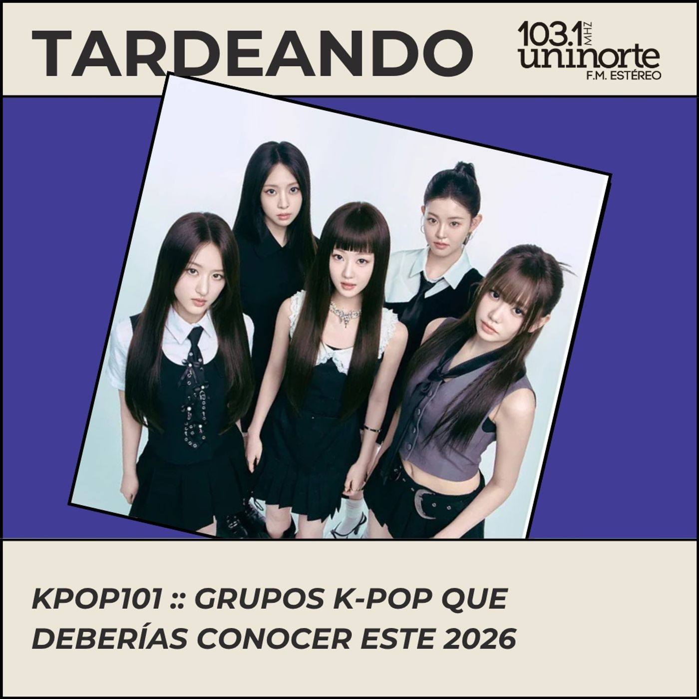 KPOP 101 :: 3 grupos de K-pop que deberías conocer este 2026 episode artwork