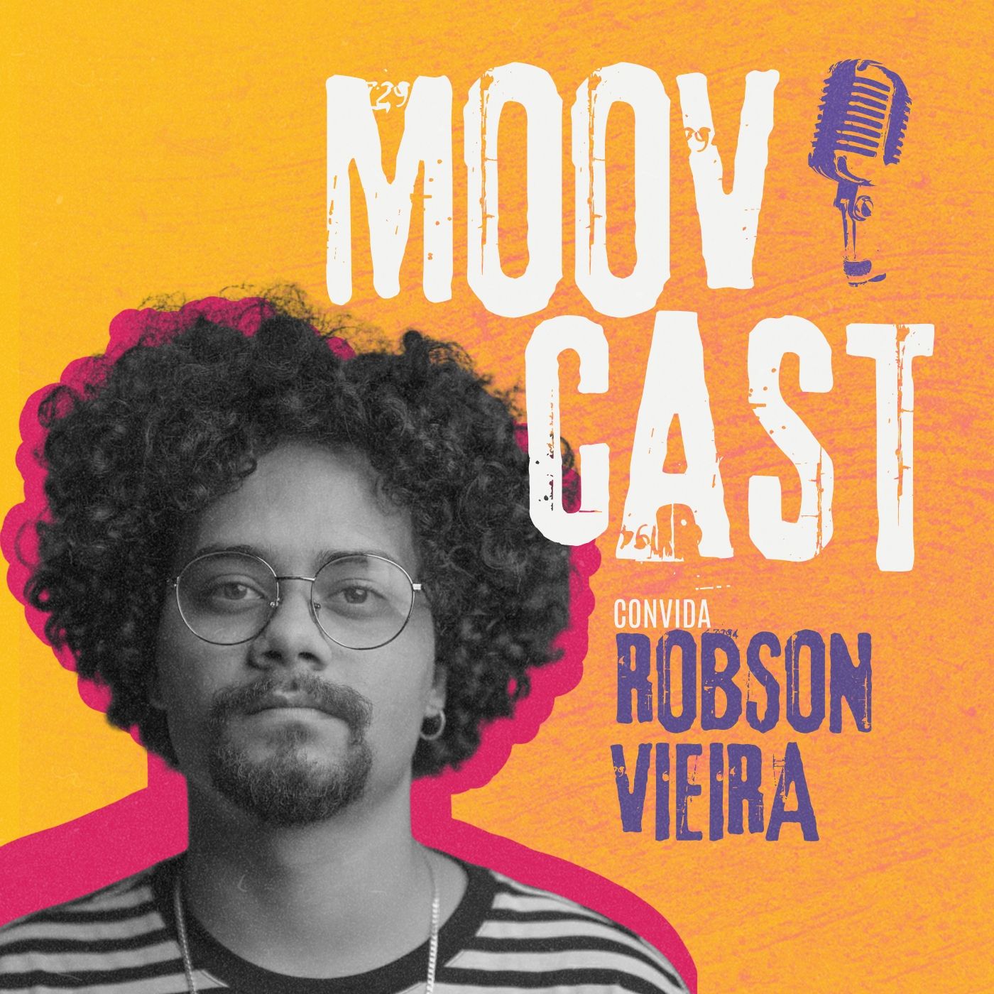 MoovCast 09 - Robson Vieira episode artwork