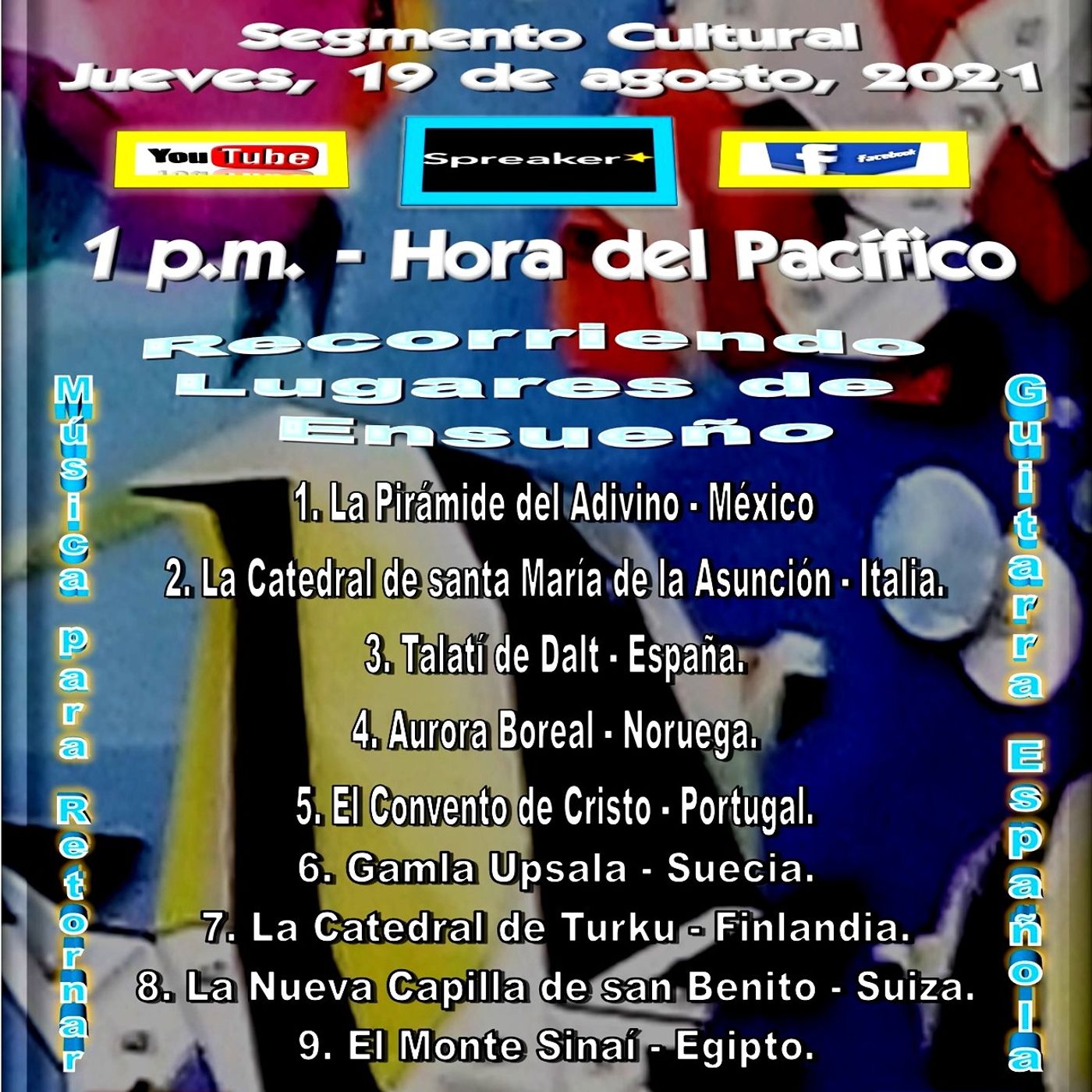 Recorriendo Lugares de Ensueño + Acompañado de Guitarra Española episode artwork