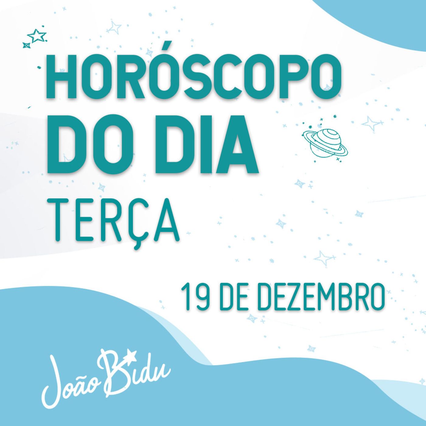 Horóscopo do Dia 19 de Dezembro - Terça | POR JOÃO BIDU episode artwork