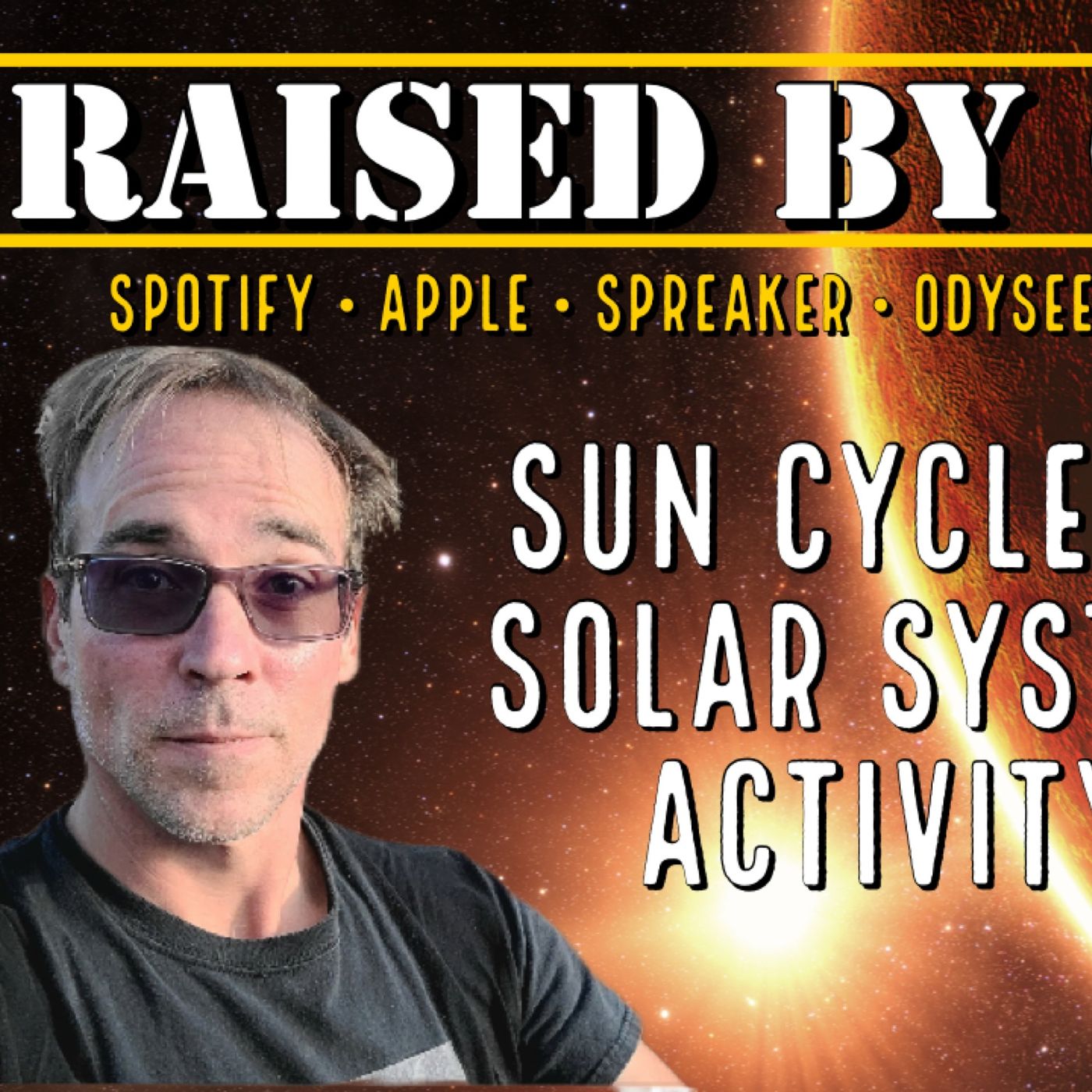 Sun Cycles & Solar System Activity with Rex Bear