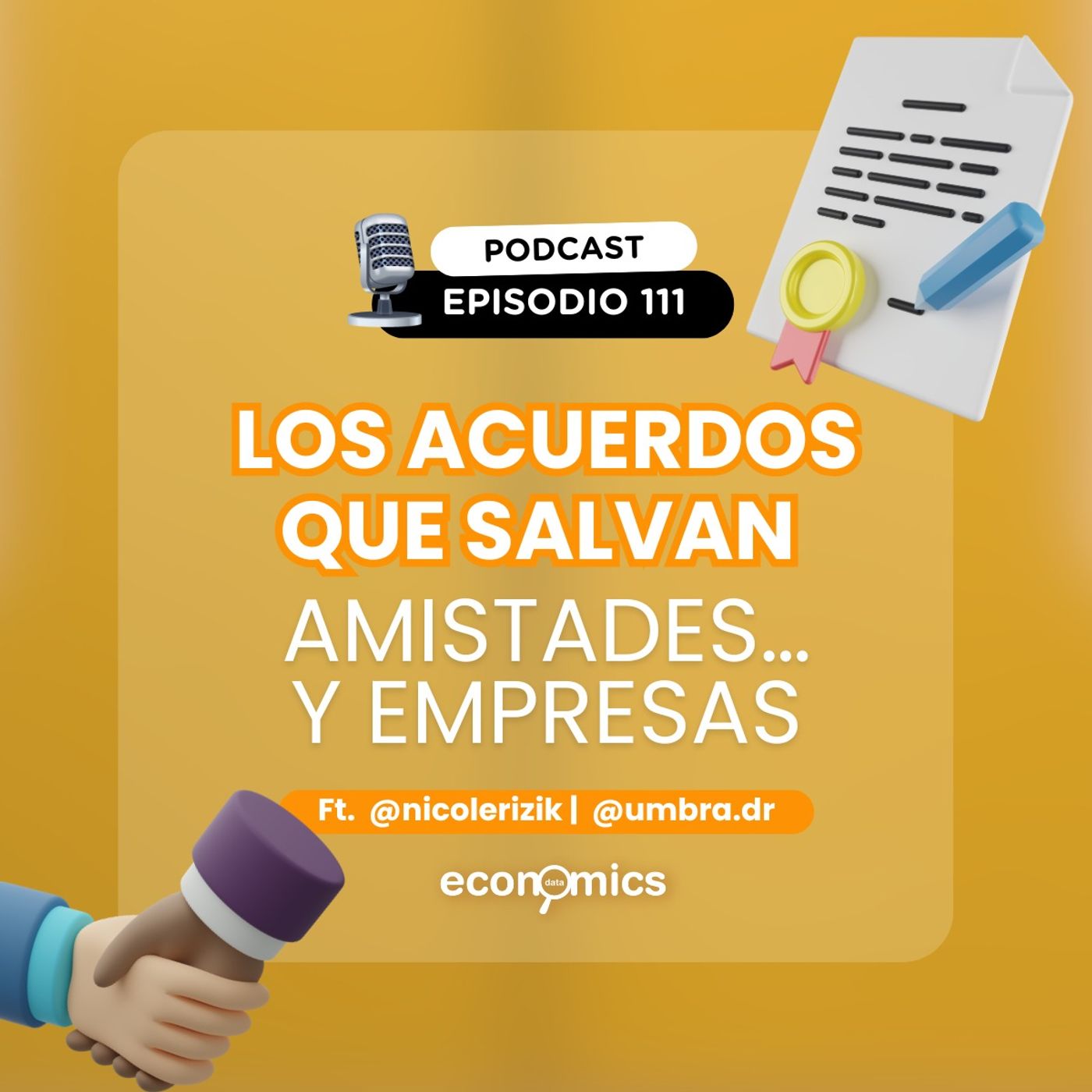 Ep. 111 - Los acuerdos que salvan amistades y empresas