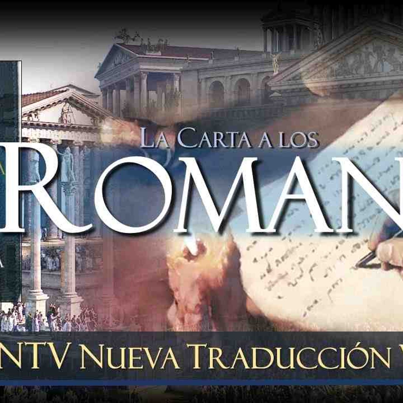 CARTA LOS ROMANOS 📕✅NTV AUDIO BIBLIA DRAMATIZADA   NUEVA TRADUCCIÓN VIVIENTE(MP3_160K) episode artwork