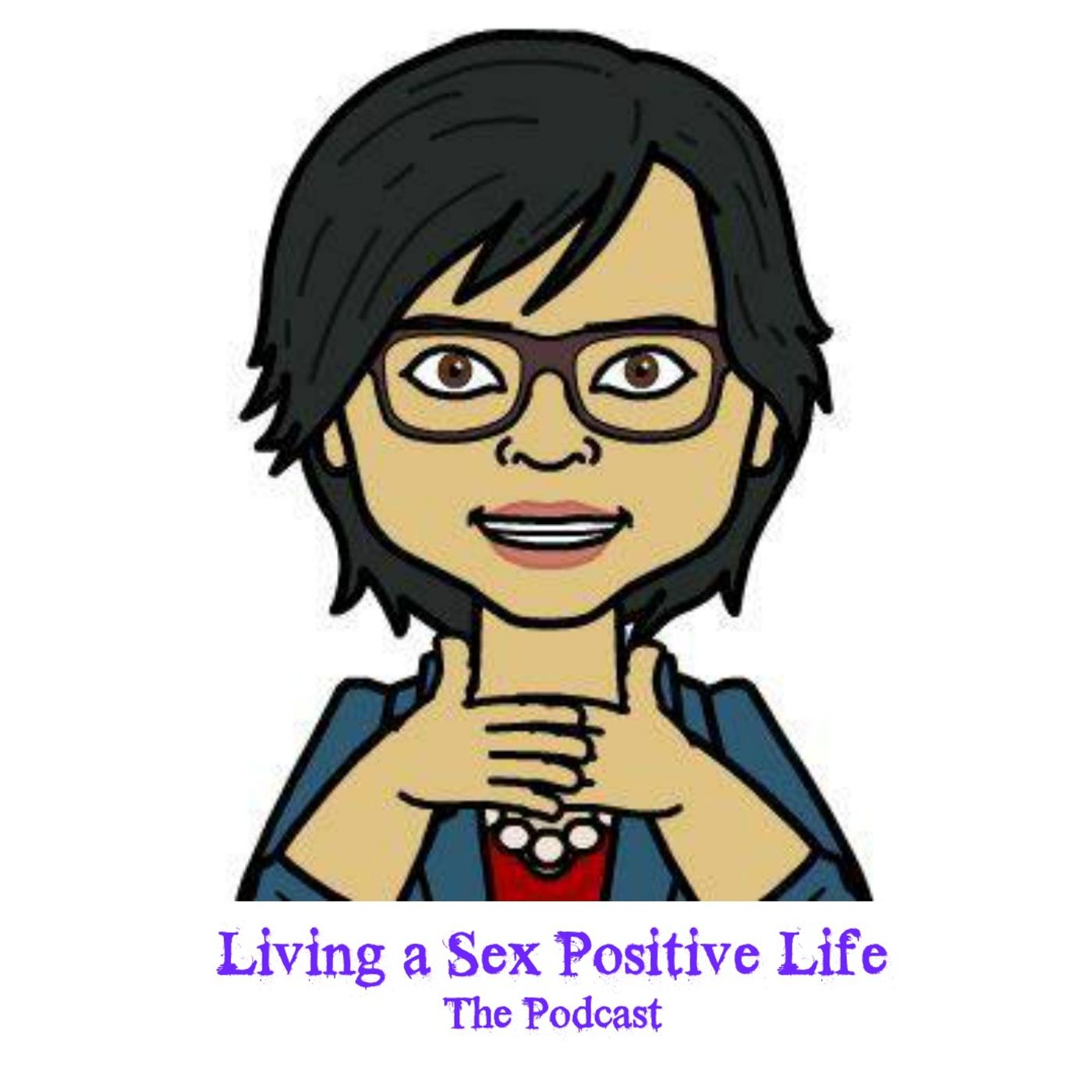 Sex Positive Me - E5 - Non-Monogamy Isn&#x27;t Anti-Monogamy