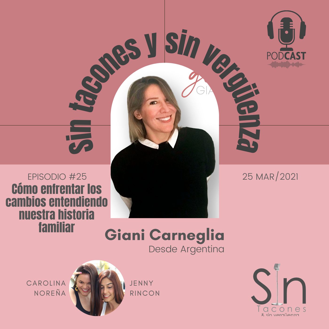 Sin Tacones y Sin Vergüenza