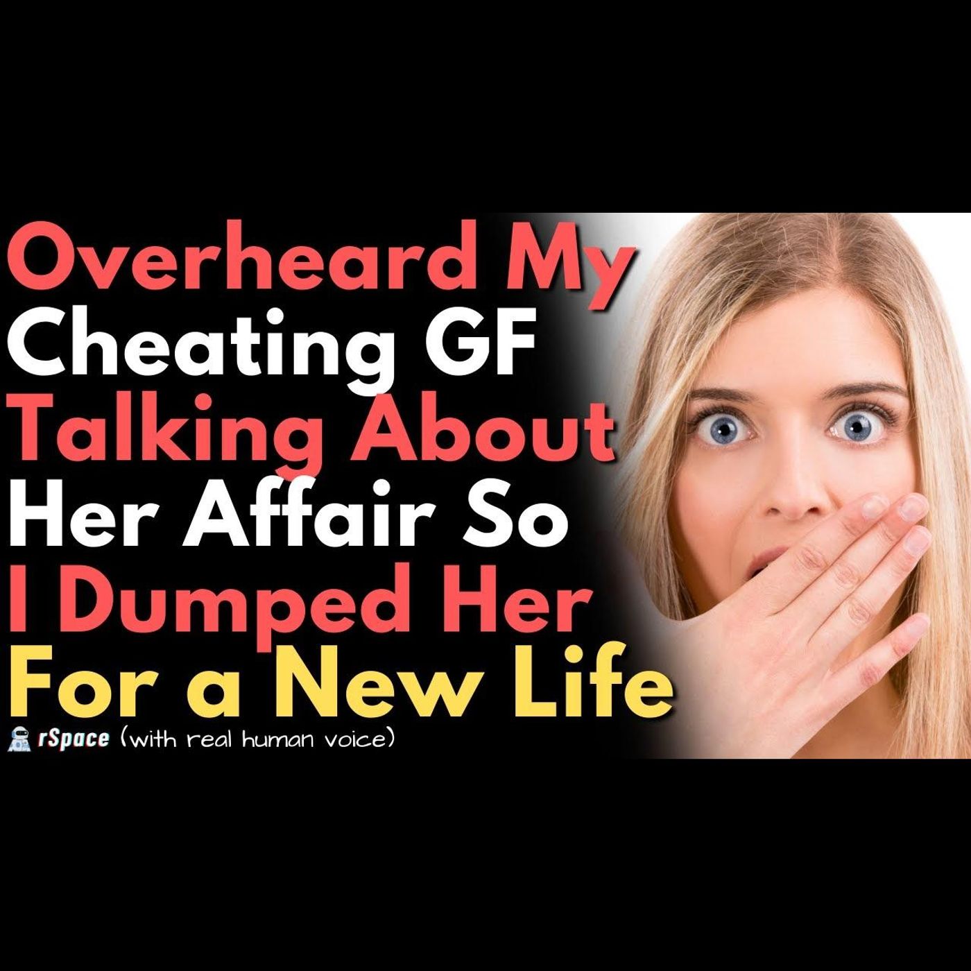 Overheard My Cheating Girlfriend Talking About Her Affair, So I Dumped Her & Started a New Life episode artwork