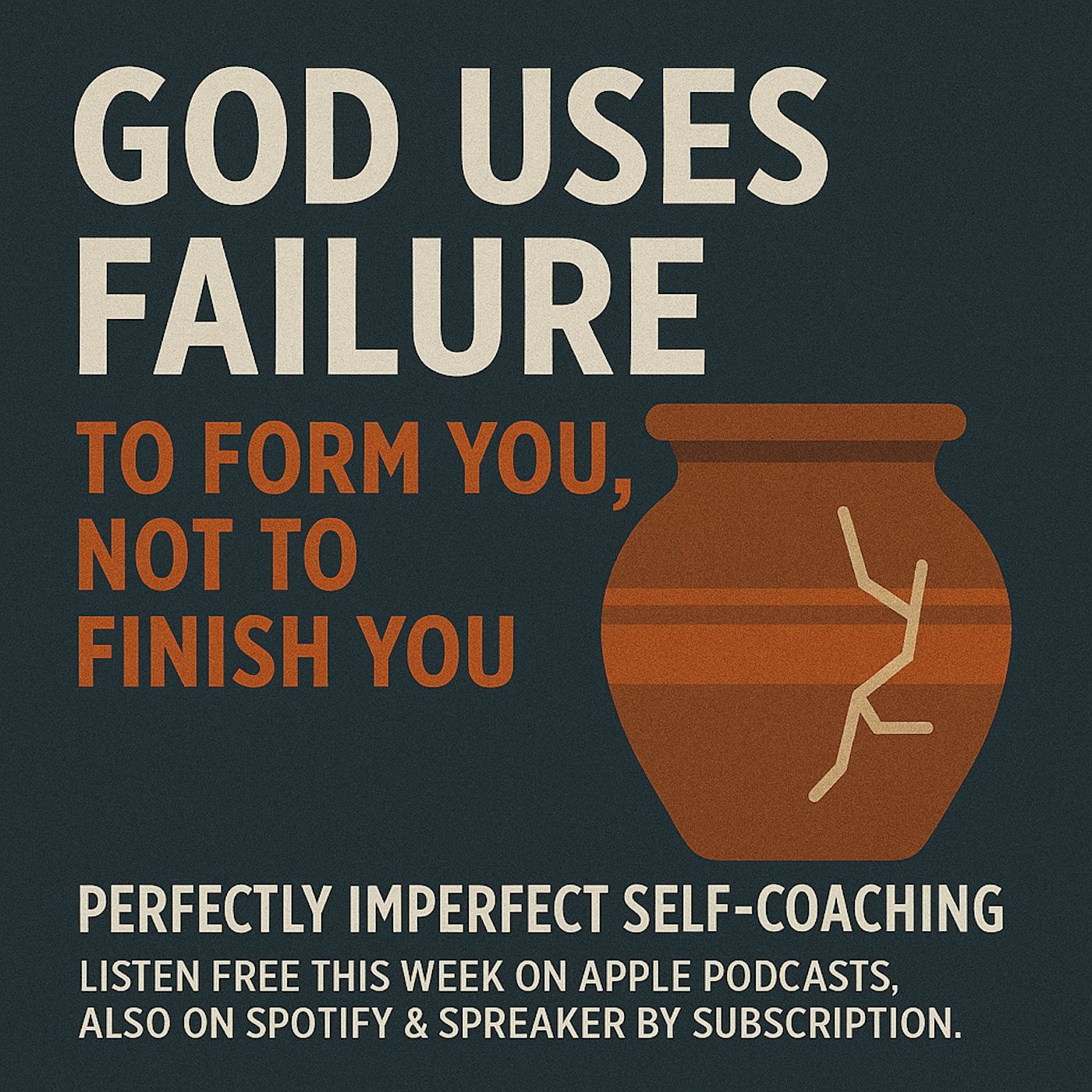 You think failure means it’s over? God sees it as just the beginning. episode artwork