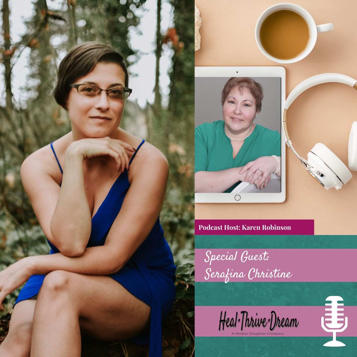 The Heal Thrive Dream Podcast